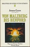Wege zur Science Fiction, #10 - Von Malzberg bis Benford