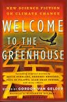 Welcome to the Greenhouse - New Science Fiction on Climate Change