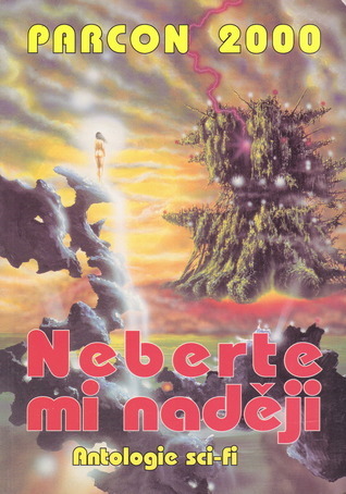 Neberte mi naději